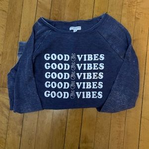 Grayson Threads, xs (oversized style), “good vibes” long sleeve